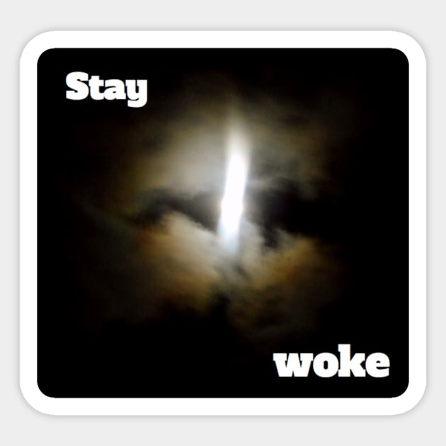 Stay Woke Sticker by heyokamuse
